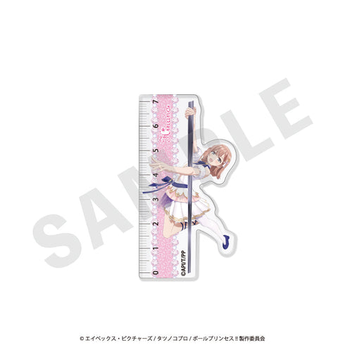 『ポールプリンセス!!』スタンドミニ定規 星北ヒナノ